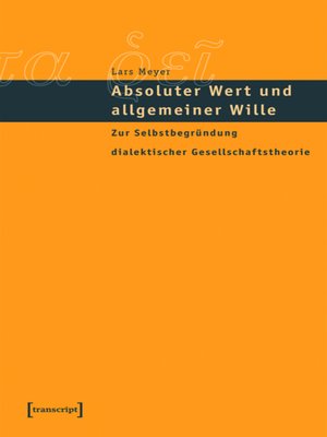 cover image of Absoluter Wert und allgemeiner Wille